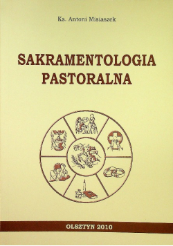 Sakramentologia pastoralna