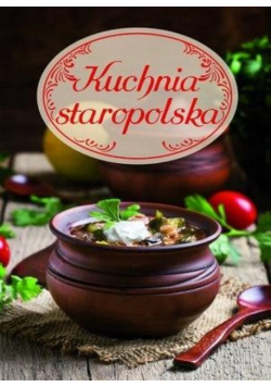 Kuchnia staropolska