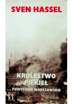 Królestwo piekieł Powstanie Warszawskie