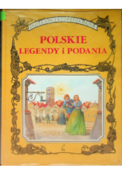 Polskie legendy i podania