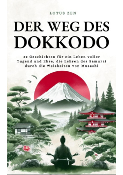 Der Weg des Dokkodo