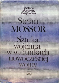 Sztuka wojenna w warunkach nowoczesnej wojny
