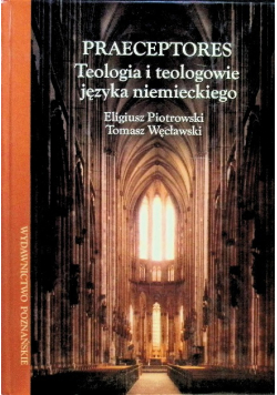 Praeceptores Teologia i teologowie języka niemieckiego