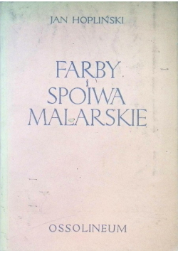 Farby i spoiwa malarskie