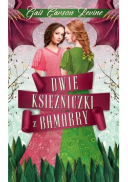Dwie księżniczki z Bamarry