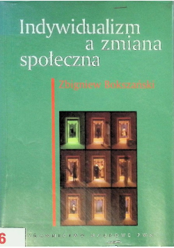 Indywidualizm a zmiana społeczna