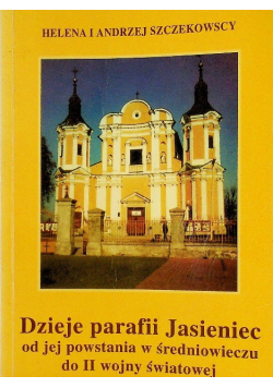 Dzieje parafii Jasieniec