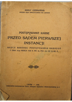 Postępowanie karne przed sądem pierwszej instancji 1929 r.