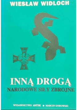 Inną drogą narodowe siły zbrojne