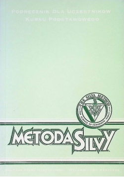 Metoda Silvy Podręcznik dla uczestników kursu podstawowego