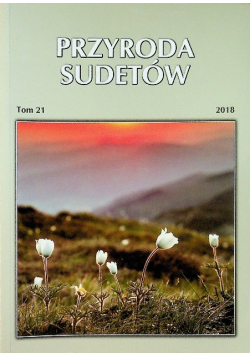 Przyroda Sudetów Tom 21