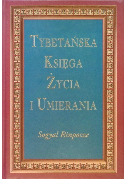 Tybetańska Księga Życia i Umierania