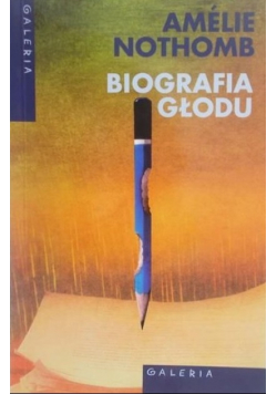 Biografia głodu