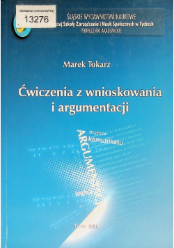 Ćwiczenia z wnioskowania i argumentacji