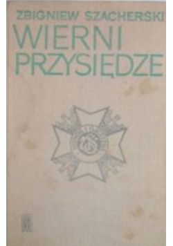Wierni przysiędze