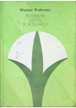 Przemiany azotu w roślinach