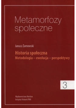 Metamorfozy społeczne Tom 3