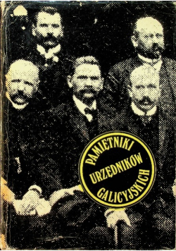 Pamiętniki urzędników galicyjskich