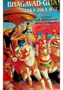 Bhagavad-Gita taka jaką jest