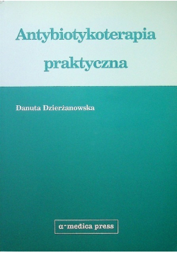 Antybiotykoterapia Praktyczna
