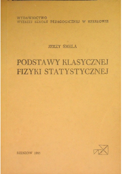 Podstawy klasycznej fizyki statystycznej
