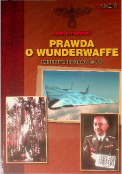 Prawda o Wunderwaffe Tom 2