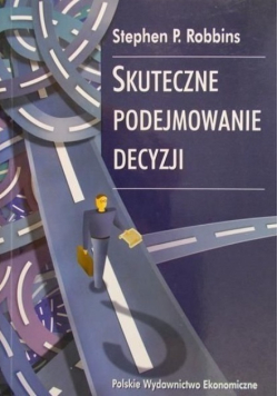 Skuteczne podejmowanie decyzji