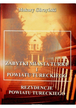 Zabytki miasta Turku i Powiatu Tureckiego