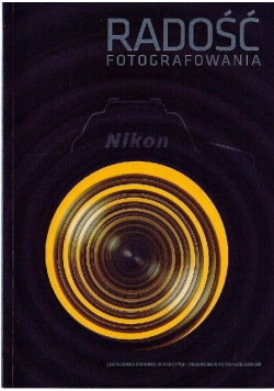 Radość fotografowania