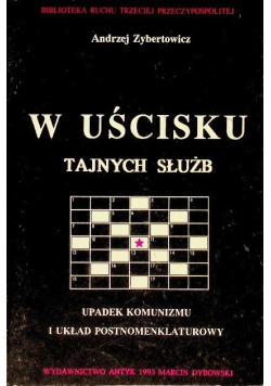 W uścisku tajnych służb