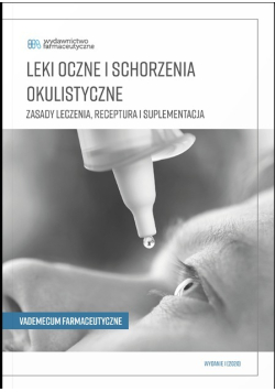 Leki oczne i schorzenia okulistyczne