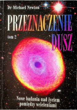 Przeznaczenie dusz Tom 2