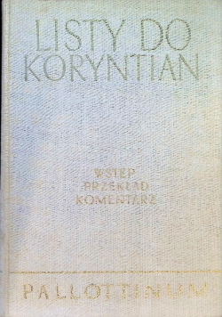 Listy do Koryntian Wstęp przekład komentarz