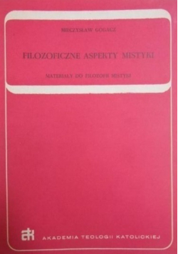 Filozoficzne aspekty mistyki