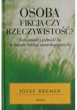 Osoba fikcyjna czy rzeczywistość?