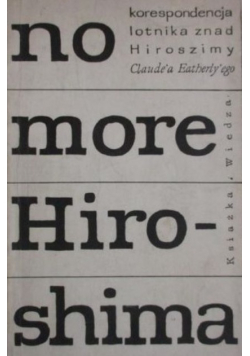 No more Hiroshima