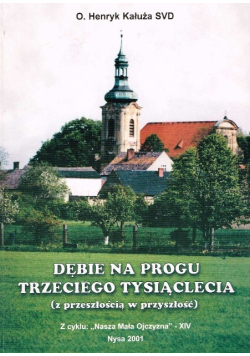 Dębie na progu trzeciego tysiąclecia