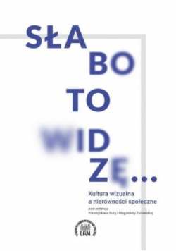Słabo to widzę