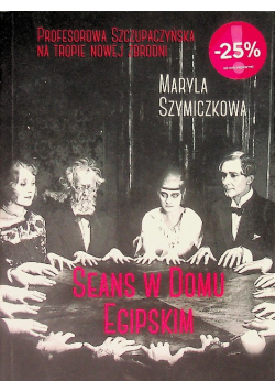 Seans w Domu Egipskim