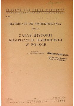 Zarys historii kompozycji ogrodowej w Polsce
