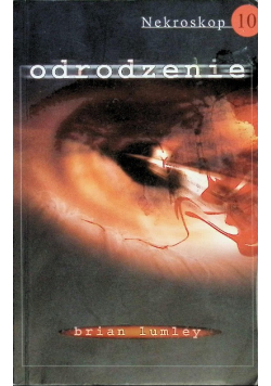 Nekroskop Tom 10 Odrodzenie