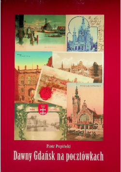 Dawny Gdańsk na pocztówkach