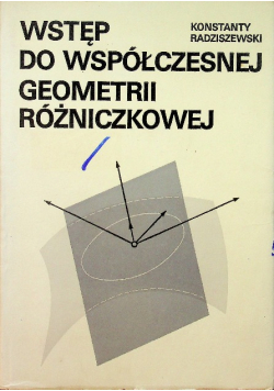 Wstęp do współczesnej geometrii różniczkowej