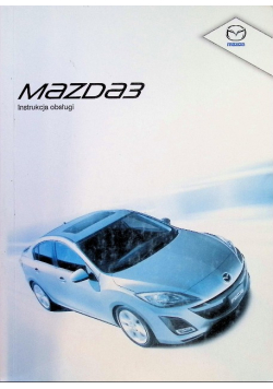 Mazda 3 Instrukcja obsługi