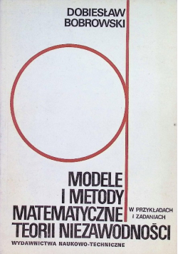 Modele i metody matematyczne teorii niezawodności