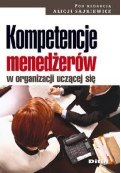 Kompetencje menedżerów w organizacji uczącej się