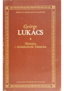 Lukacs Historia i świadomość klasowa