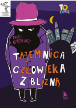 Tajemnica człowieka z blizną