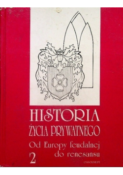 Historia życia prywatnego 2