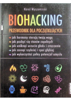 Biohacking Podręcznik dla początkujących